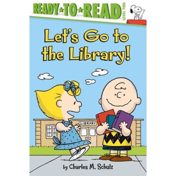 Let's Go to the Library!: Ready-To-Read Level 2 -- Charles M. Schulz - Picture 1 of 1